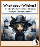 What about Witches? Halloween Reading passage and questions