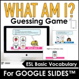 What am I? Vocabulary Guessing Game | Google Slides™ ready 
