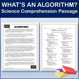 What are Algorithms? - Science Comprehension Passage & Act