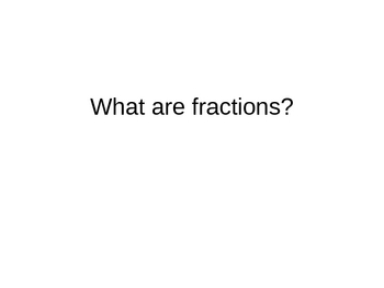 Preview of What are fractions?
