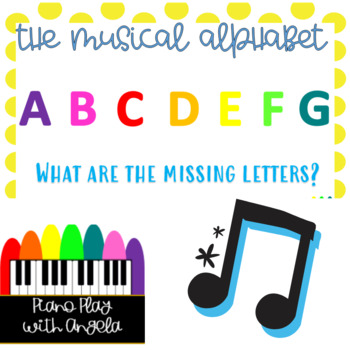 Preview of What are the missing Musical Alphabet Notes?