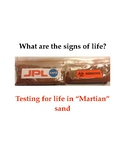 What are the signs of life? Testing for life in "Martian" sand