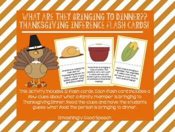 What are they bringing to dinner?? Thanksgiving Inference Flash Cards!