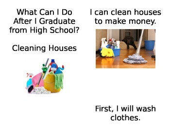 Preview of What can I do after High School...Cleaning Houses