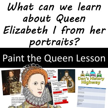 Preview of What can we learn about Queen Elizabeth I from her portraits?