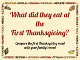 What did they eat at the first Thanksgiving?