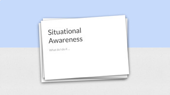 Preview of What do I do if? Situational Awareness Activity