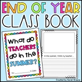 What do Teachers do in the Summer? Class Book