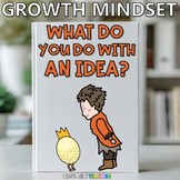 What do you do with an Idea? Book Companion Lesson - Growt