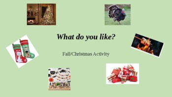 Preview of What do you like? - Fall/Christmas/Halloween