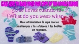 What do you wear when...?: Interactive Introduction to Clo
