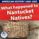 What happened to Nantucket Natives?