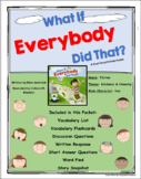 What if Everybody Did That? Read Aloud Activity Packet
