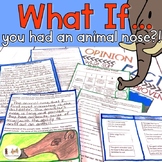What if You Had an Animal Nose!? Opinion Writing