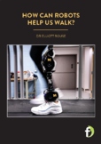 What if robots could help us to walk?