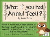 What if you had Animal Teeth? by S. Markle ~ Picture Book 