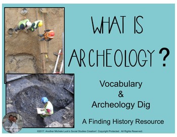 Preview of What is Archeology? Archeological Dig Activity for Social Studies Classroom
