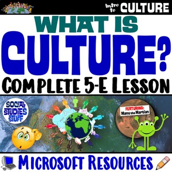 Preview of What is Culture? 5-E Intro Lesson | FUN Cultural Traits Activity | Microsoft