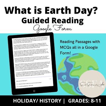 Preview of What is Earth Day? Guided/Close Reading Google Form