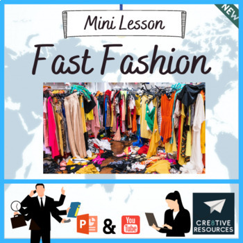 Cross-Curricular Mini-Unit: Fast Fashion by IntermediateInquirers