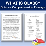 What is Glass? - Science Comprehension Passage & Activity 