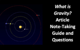 What is Gravity? Article Note-Taking Guide and Questions
