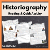 What is Historiography Reading with Activity - Print & Digital