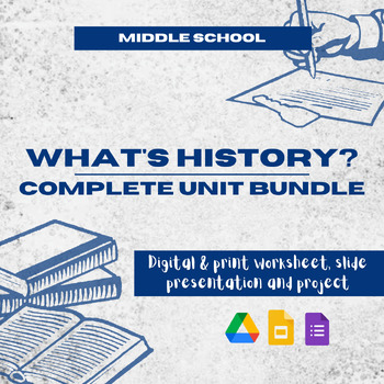 Preview of What is History? COMPLETE UNIT RESOURCES BUNDLE