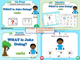 NO PRINT What is Jake Doing? *Adapted Interactive Book* 3 Formats