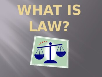 Preview of What is Law? Powerpoint