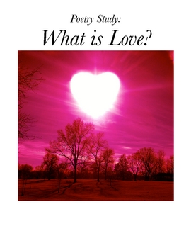 Preview of Poetry Study: What is Love?