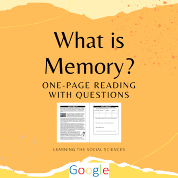 Preview of What is Memory?  A One-Page Reading with Questions for Psychology