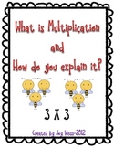 What is Multiplication? and How do WE Know?