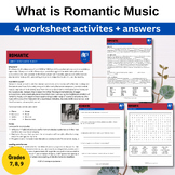 What is Romantic Music worksheets (4 activities + answers)