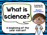 What is Science? A beginning of the year mini unit