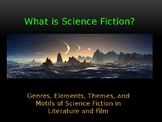 What is Science Fiction? Power Point