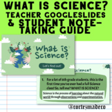 What is Science? Introductory Presentation & Note-Taking Guide