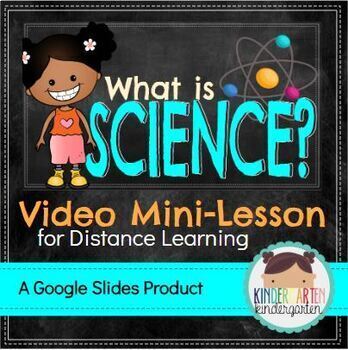Preview of What is Science? Video Mini-Lesson (Kindergarten Distance Learning)