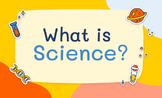 What is Science and Types of Scientists Slideshow and Notes