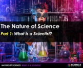 PPT - What is a Scientist + Student Notes - Distance Learning