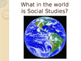 What is Social Studies?  PowerPoint Overview of 5 Branches