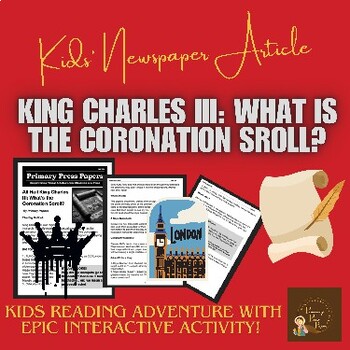 Preview of What is The Coronation Scroll: Kids Reading & Fun Interactive Activity