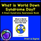 What is World Down Syndrome Day? For Kids