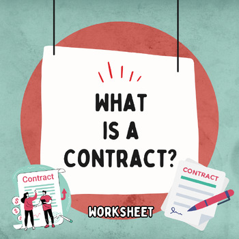 Preview of What is a Contract? (Worksheet)