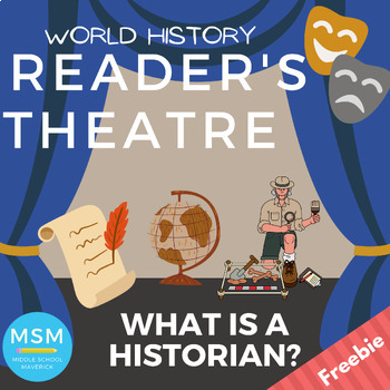 Preview of What is a Historian? World History Reader’s Theatre Package FREEBIE