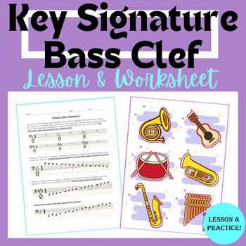 Preview of What is a Key Signature? Bass Clef Lesson & Practice