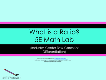 Preview of What is a Ratio? 5E Math Lab
