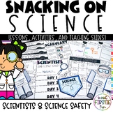 What is a Scientist Activities | Science Safety | Snacking
