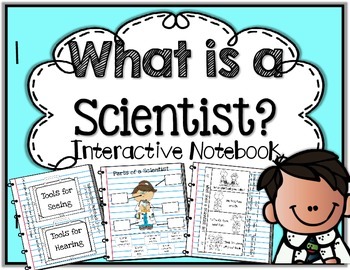 Preview of What is a Scientist Interactive Notebook Pack