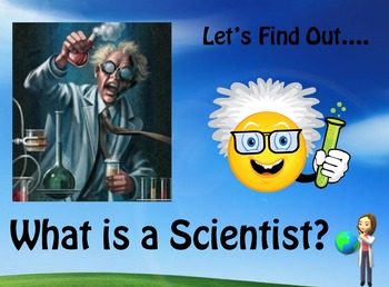 Preview of What is a Scientist? (PowerPoint)